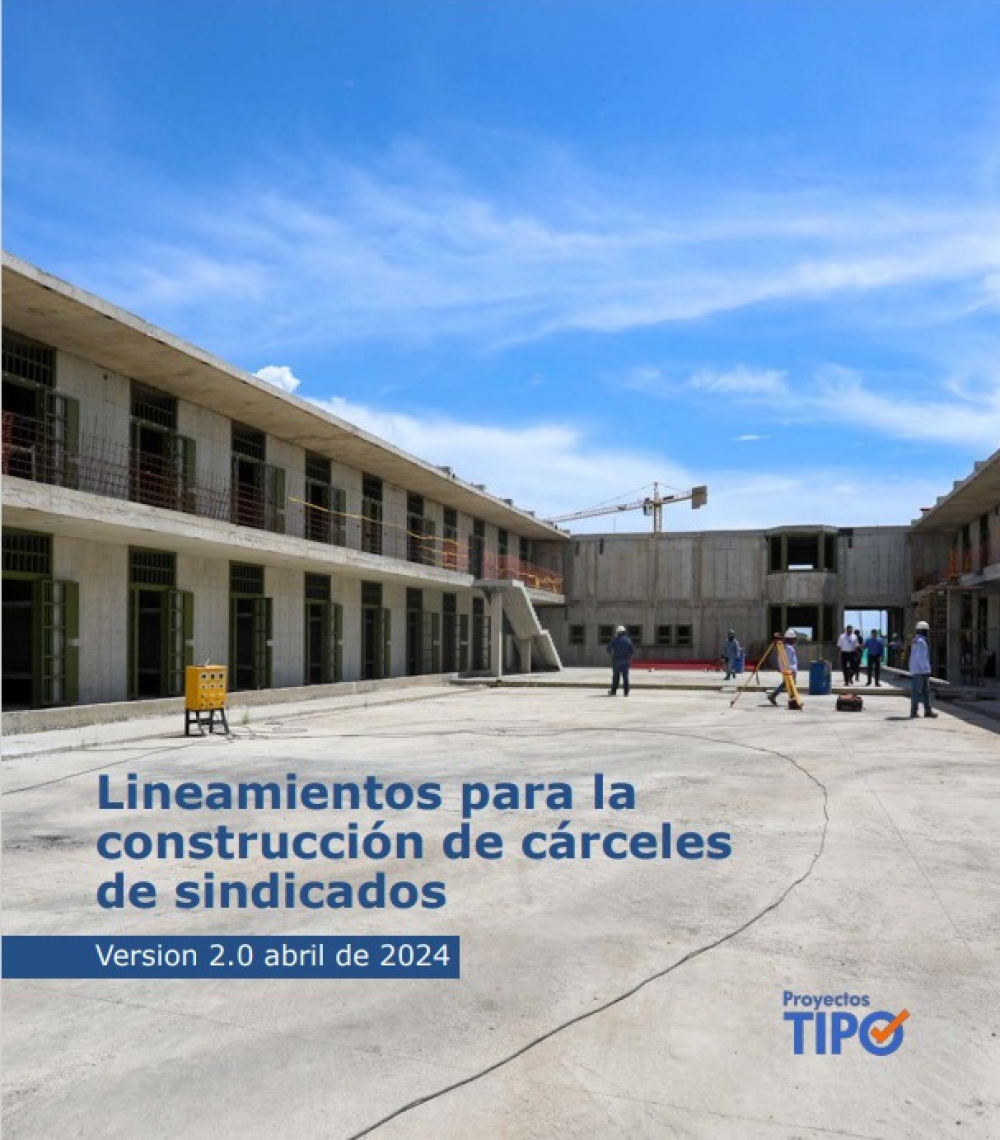 Lineamientos para la construcción de cárceles para sindicados